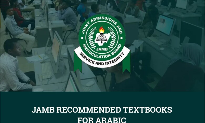 JAMB 2026 Recommended Textbooks For Arabic